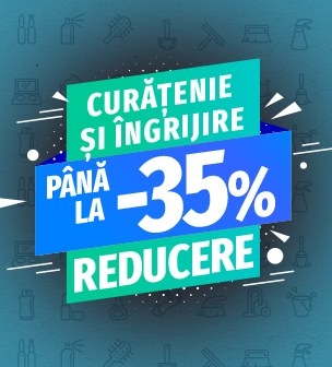 Curățenie & Îngrijire ǀ Până la -35%