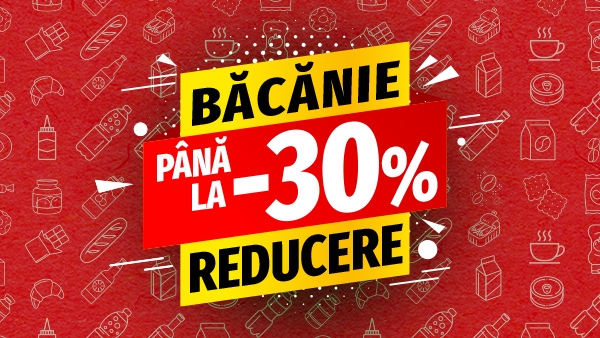 Băcănie ǀ Până la -30%