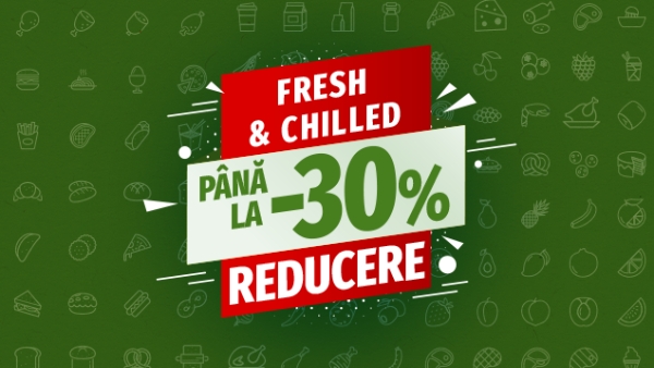 Fresh & Chilled | Până la -30%